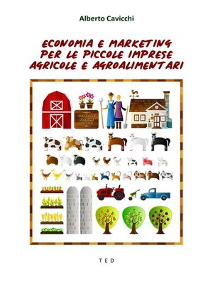 cover image of Economia e marketing per le piccole imprese agricole e agroalimentari
